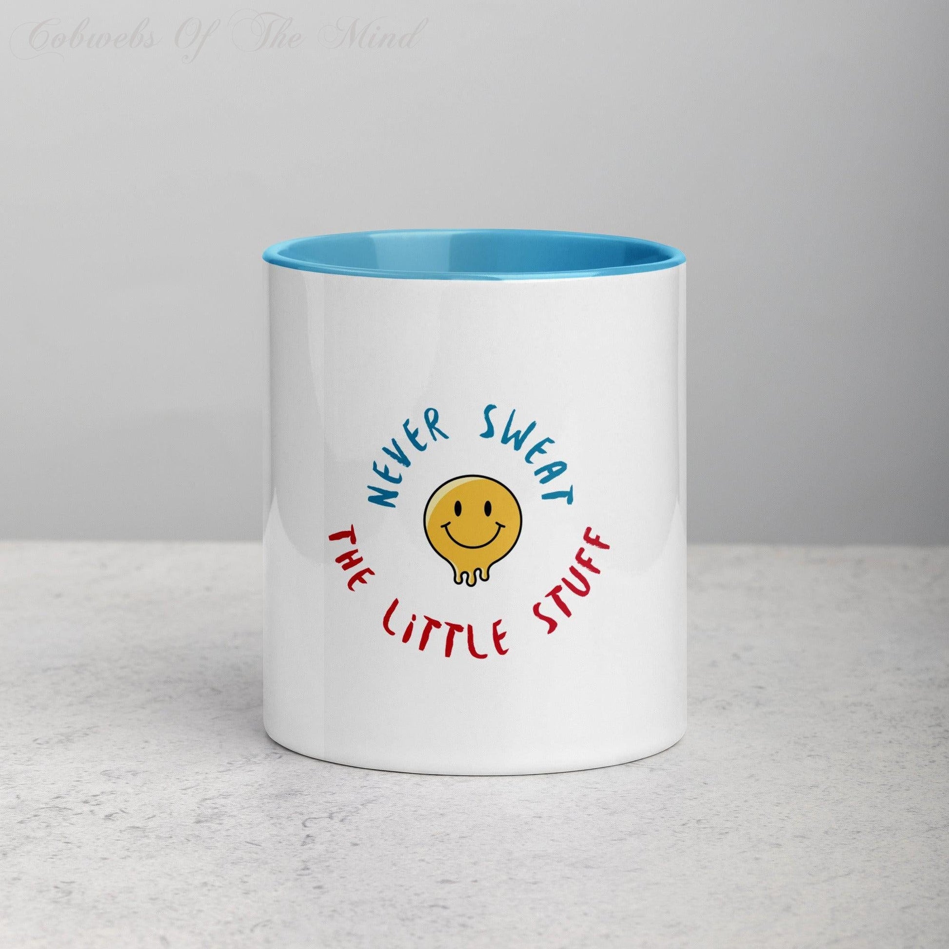 11" Mug "Never Sweat The Little Stuff" with Color Inside Mugs