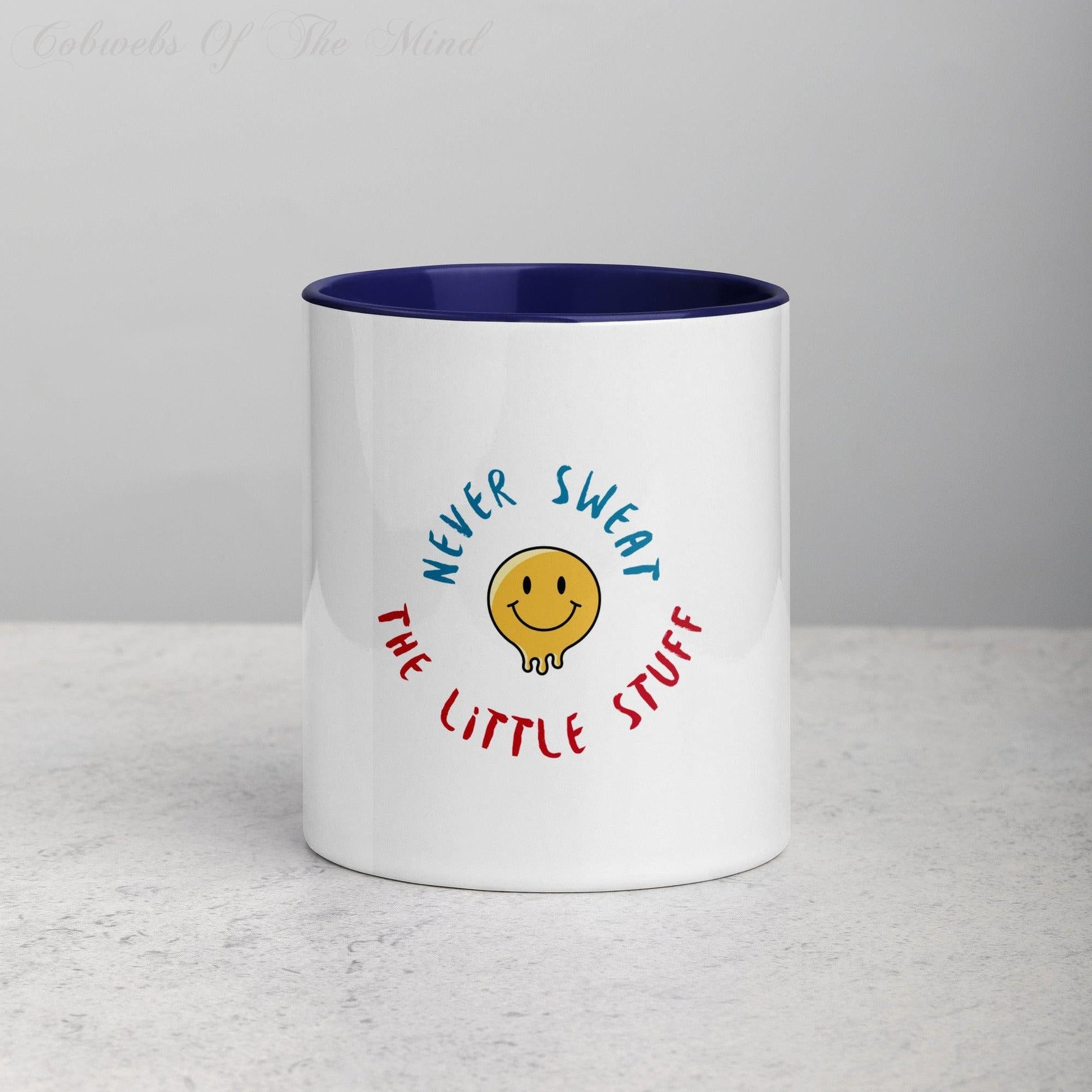 11" Mug "Never Sweat The Little Stuff" with Color Inside Mugs