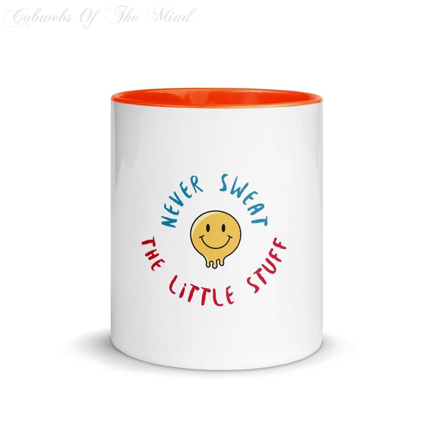 11" Mug "Never Sweat The Little Stuff" with Color Inside Mugs