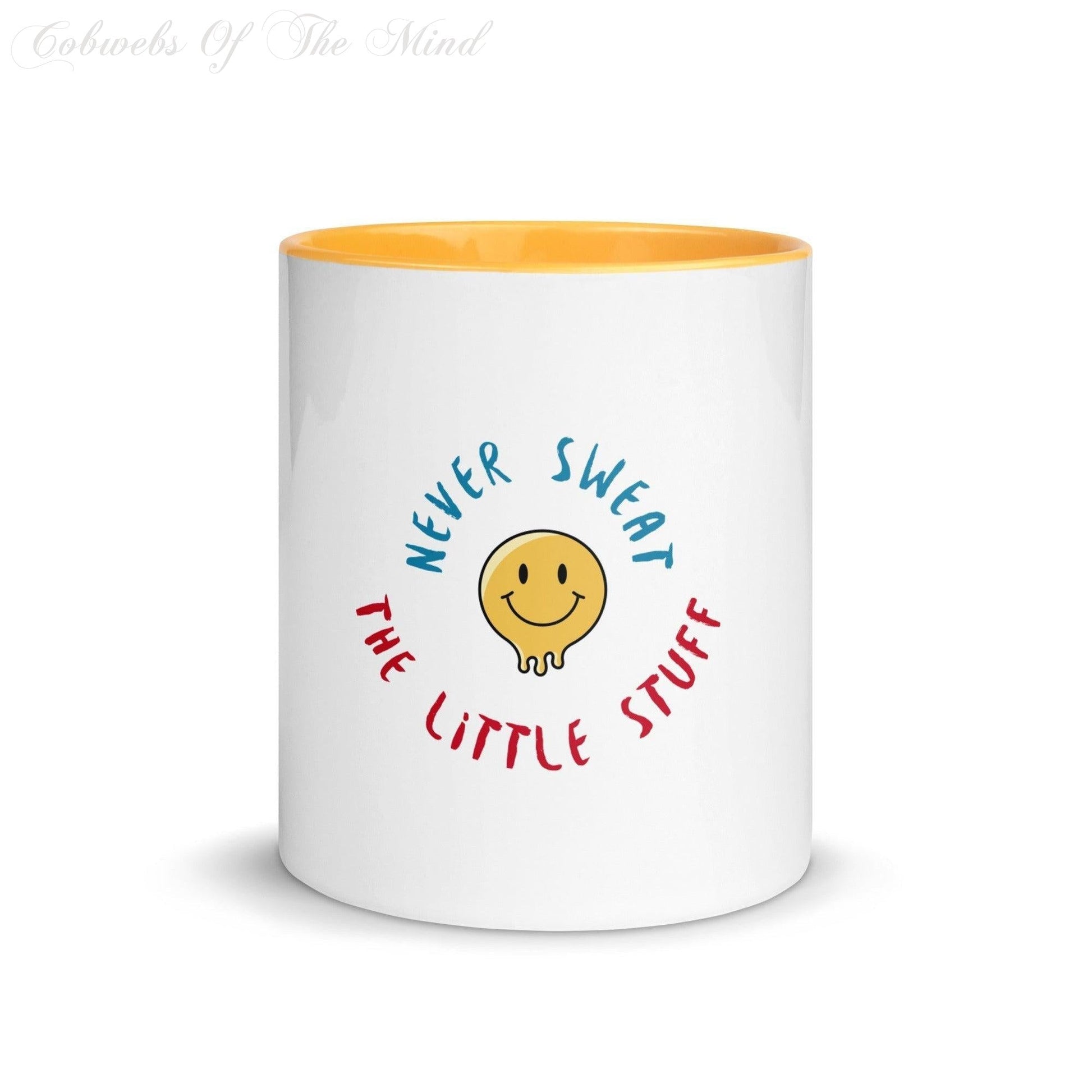 11" Mug "Never Sweat The Little Stuff" with Color Inside Mugs