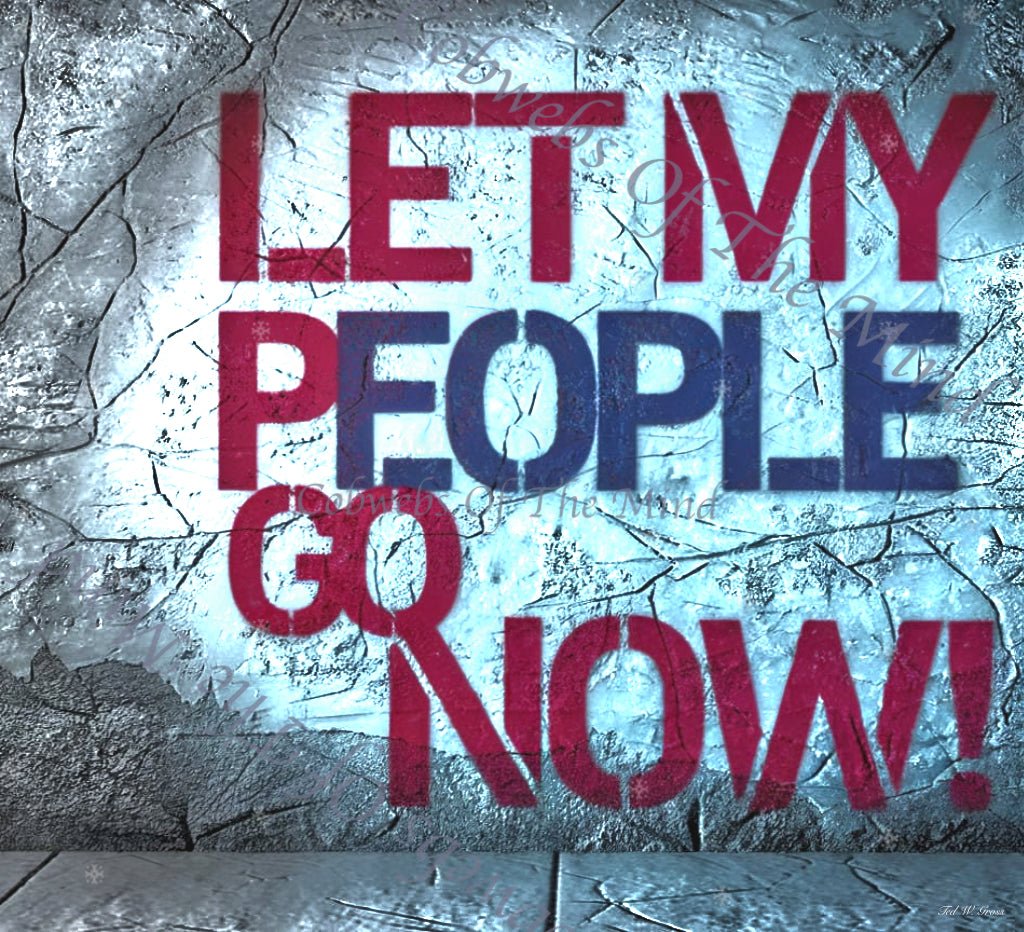 Let My People Go #20 - Digital Art - Cobwebs Of The Mind