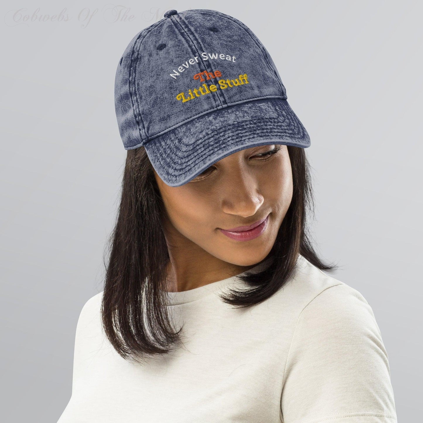 Never Sweat The Little Stuff - Denim Vintage Cotton Twill Cap Baseball Hats