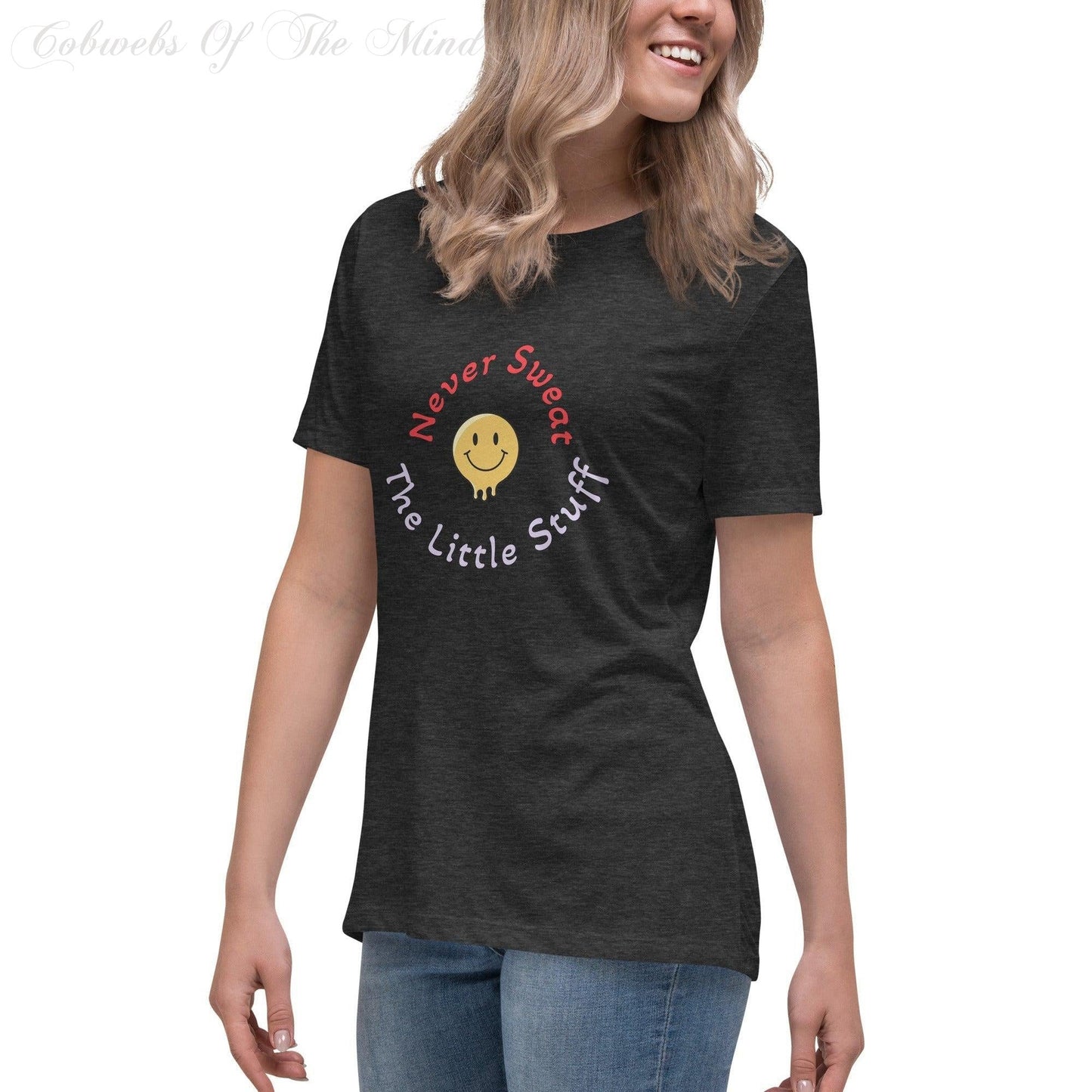 Never Sweat The Little Stuff - Women's Relaxed T-Shirt (Navy, Black, Dark Gray Heather) Shirts